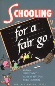Cover of: Schooling for a fair go by editors: John Smyth, Robert Hattam and Michael Lawson.