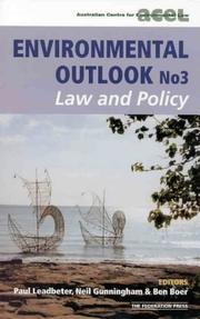 Cover of: Environmental outlook by editors, Paul Leadbeter, Neil Gunningham, Ben Boer.