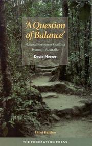 Cover of: A question of balance: natural resources conflict issues in Australia