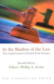 Cover of: In the shadow of the law: the legal context of social work practice