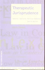 Cover of: Therapeutic Jurisprudence (Law in Context) | 