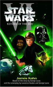 Cover of: Star Wars, Episode VI - Return of the Jedi by James Kahn
