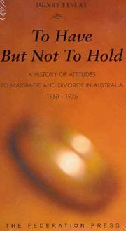 Cover of: To have but not to hold by Henry Alan Finlay