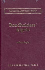 Cover of: Bondholders' Rights (Australian Legal Monographs) by Jackson Austin Taylor