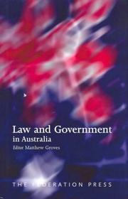 Cover of: Law and Government in Australia by Matthew Groves