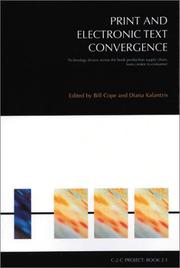 Cover of: Print and Electronic Text Convergence by Bill Cope, Diana Kalantzis