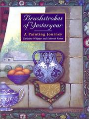 Cover of: Brushstrokes of yesteryear by Christine Whipper