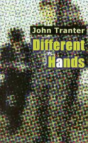 Cover of: Different Hands (Folio (Salt)) by John Tranter, John E. Tranter