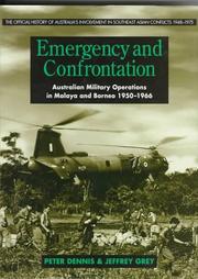 Cover of: Emergency and confrontation: Australian military operations in Malaya & Borneo 1950-1966