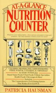 Cover of: At-a-Glance Nutrition Counter by Patricia Hausman