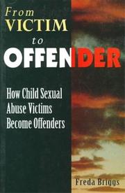 Cover of: From Victim to Offender by Freda Briggs, Freda Briggs