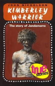 Kimberley warrior by Nicholson, John