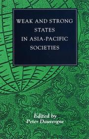 Cover of: Weak and Strong States in Asia-Pacific Societies (Studies in World Affairs, 18)