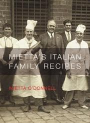 Cover of: Mietta's Italian Family Recipes by Mietta O'Donnell