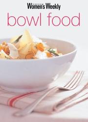 Cover of: Bowl Food by Susan Tomnay