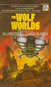 Cover of: The Wolf Worlds (Sten, Bk. 2) (A Del Rey Book) by Allan Cole, Chris Bunch
