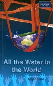 Cover of: All the Water in the World (Cis Policy Monographs,)