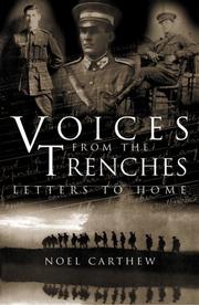 Voices from the trenches by Noel Carthew