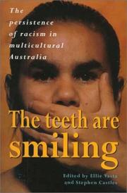 Cover of: The teeth are smiling by edited by Ellie Vasta and Stephen Castles.