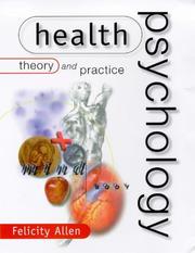 Cover of: Health psychology: theory and practice