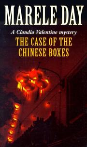 The case of the Chinese boxes by Marele Day