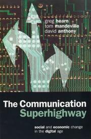 Cover of: communication superhighway: social and economic change in the digital age