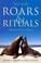 Cover of: Not only roars & rituals
