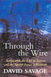 Through the wire by Savage, David
