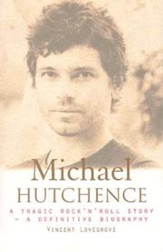 Cover of: Michael Hutchence by Vincent Lovegrove