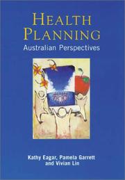 Cover of: Health Planning by Kathy Eagar, Pamela Grant, Vivian Lin