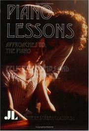 Cover of: Piano lessons: approaches to the piano