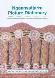 Cover of: Ngaanyatjarra Picture Dictionary (Iad Press Picture Dictionary Series)