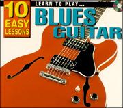 Cover of: Learn to Play Blues Guitar: 10 Easy Lessons with CD (Audio)