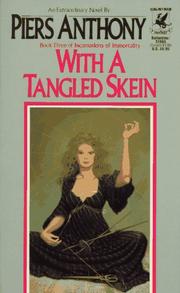 With a Tangled Skein (Book Three of Incarnations of Immortality)