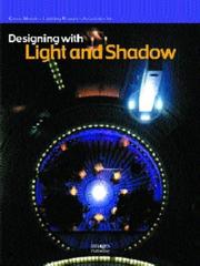 Cover of: Designing with light and shadow