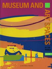 Cover of: Museum and Art Spaces Volume 1: A Pictorial Review of Museum and Art Spaces