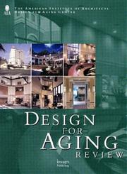 Cover of: Design for Aging Review, Vol. 1 '02 (Design for Aging Review)