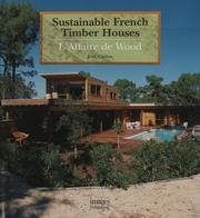 Cover of: L'affaire de Wood: Sustainability in French Timber----Building in Wood