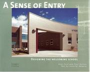 Cover of: A Sense of Entry: Designing the Welcoming School