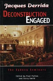 Cover of: Jacques Derrida: Deconstruction Engaged: The Sydney Seminars