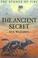 Cover of: The Ancient Secret (Stones of Fire)