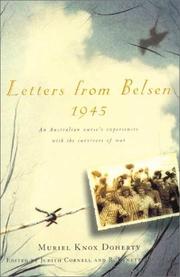 Cover of: Letters from Belsen 1945: an Australian nurse's experiences with the survivors of war