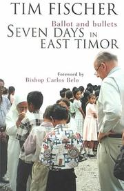 Cover of: Seven days in East Timor: ballot and bullets