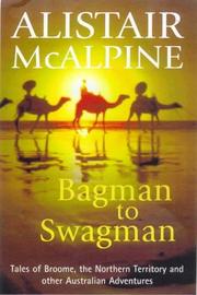 Cover of: Bagman to Swagman by Alistair McAlpine