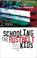 Cover of: Schooling the Rustbelt Kids