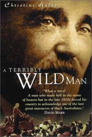 A Terribly Wild Man by Christine Halse