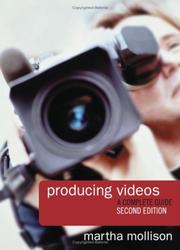 Cover of: Producing Videos by Martha Mollison