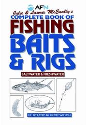 Cover of: Complete Book of Fishing Baits and Rigs by Julie McEnally, Lawrie McEnally