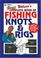 Cover of: Geoff Wilson's Complete Book of Fishing Knots & Rigs