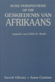 Cover of: Nuwe Perspektiewe Op Die Geskiedenis Van Afrikaans